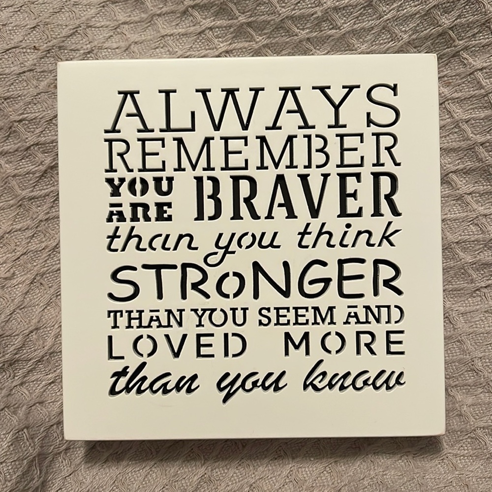Beautiful quote decor 5.5”x5.5” thick & amazing quality home decor